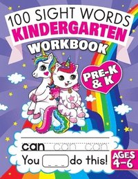 bokomslag 100 Sight Words Kindergarten Workbook Ages 4-6