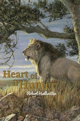 bokomslag Heart of a Hunter
