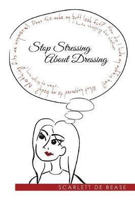 Stop Stressing About Dressing 1