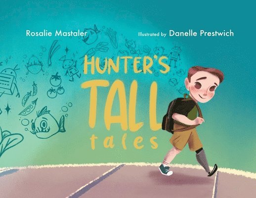 Hunter's Tall Tales 1