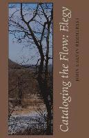 John Calvin Rezmerski - Cataloging the Flow: Elegy, Häftad