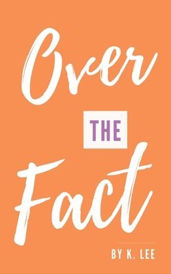Over the Fact 1
