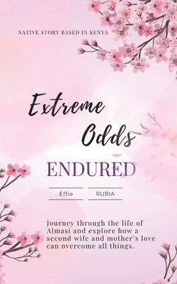 Extreme Odds Endured 1