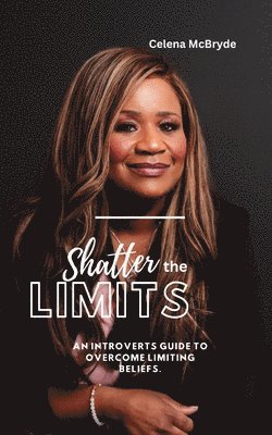 Shatter the Limits 1