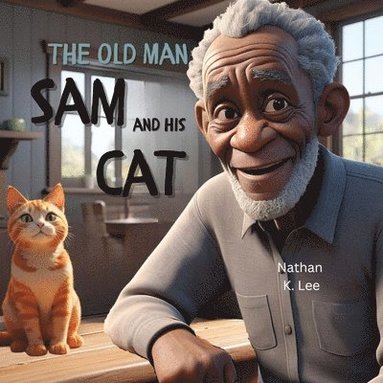 bokomslag The Old Man and His Cat