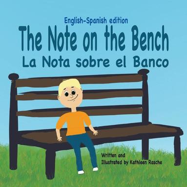 bokomslag The Note on the Bench - English/Spanish edition