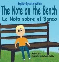 bokomslag The Note on the Bench - English/Spanish edition