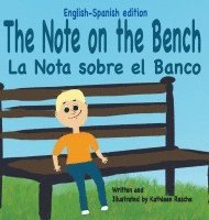 The Note on the Bench - English/Spanish edition 1