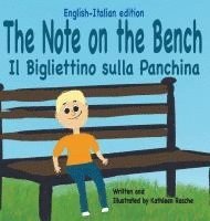 bokomslag The Note on the Bench - English/Italian edition