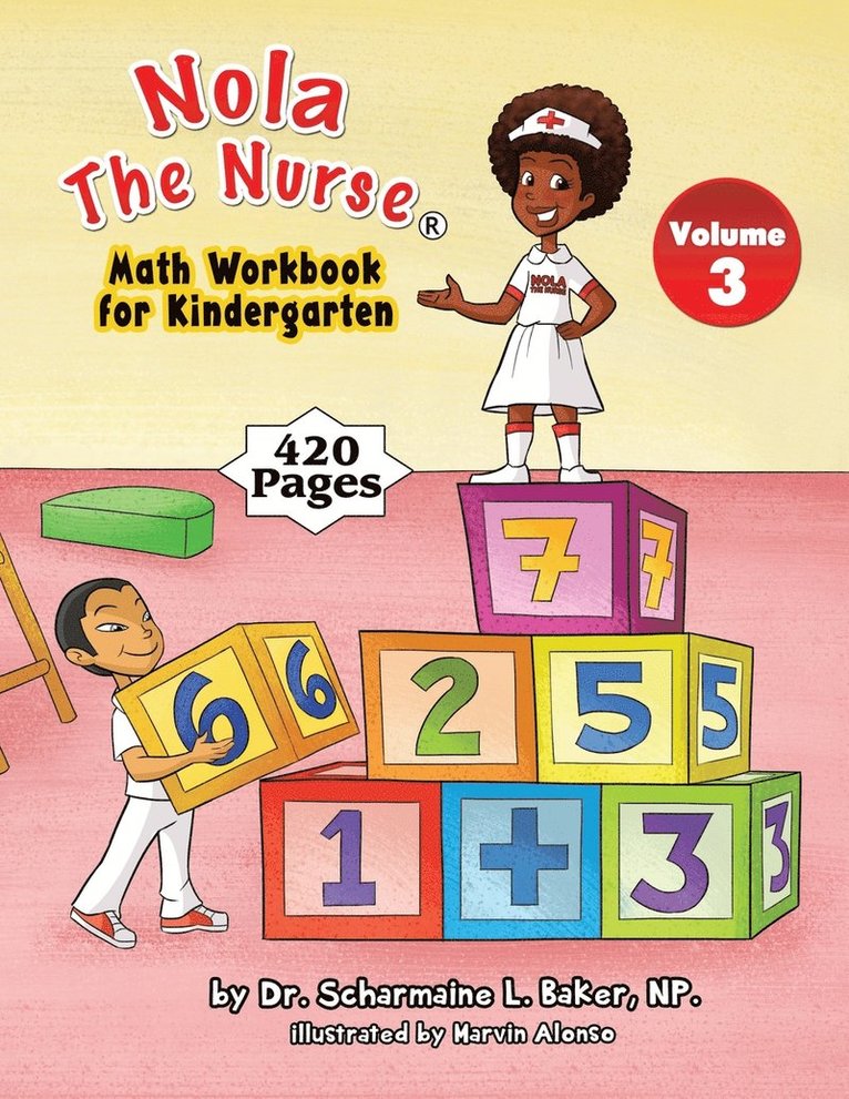 Nola The Nurse Math Workbook for Kindergarten 1