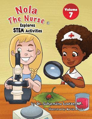 Lawson, Scharmaine Lawson, Dr. Scharmaine Lawson - Nola The Nurse Explores STEM Activities, Häftad