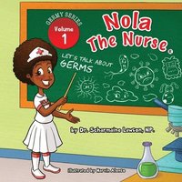 bokomslag Nola The Nurse