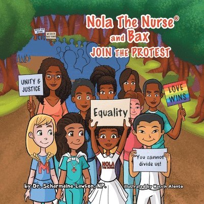 Nola The Nurse & Bax Join The Protest 1
