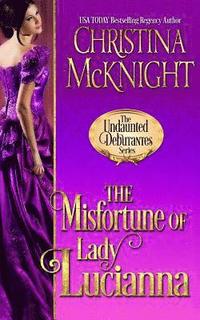 bokomslag The Misfortune of Lady Lucianna