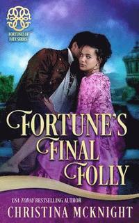 bokomslag Fortune's Final Folly