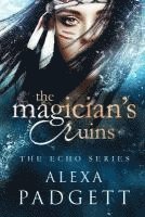 The Magician's Ruins