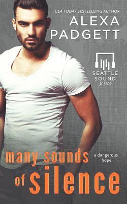 Many Sounds of Silence: Book Four of the Seattle Sound Series 1