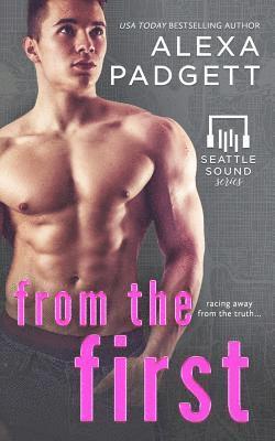 From the First: Book Five of the Seattle Sound Series 1