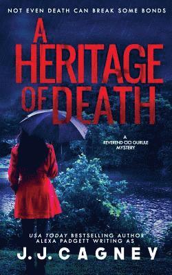 A Heritage of Death 1