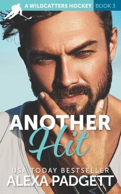 Another Hit: A Steamy Hockey Romantic Comedy 1