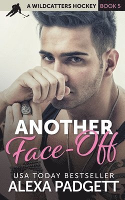 Another Face-off: A Steamy Romantic Hockey Comedy 1