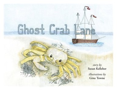 bokomslag Ghost Crab Lane