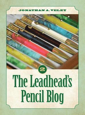 bokomslag The Leadhead's Pencil Blog