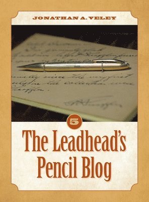 Leadhead's Pencil Blog 1