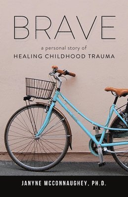 Janyne McConnaughey - Brave, Häftad