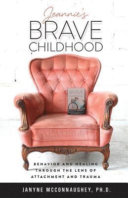 Janyne McConnaughey - Jeannie's Brave Childhood, Häftad