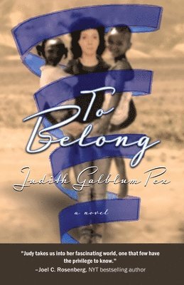 Judith Galblum Pex - To Belong, Häftad