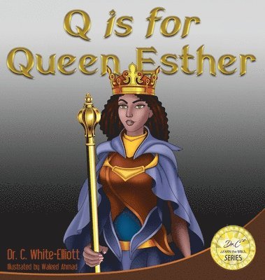 bokomslag Q is for Queen Esther