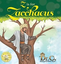 bokomslag Z is for Zacchaeus