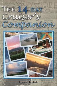 bokomslag The 14-Day Cruiser's Companion