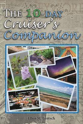 The 10-Day Cruiser's Companion 1