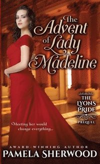 bokomslag The Advent of Lady Madeline