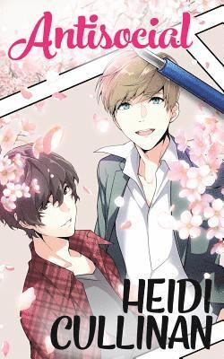 Heidi Cullinan - Antisocial, Häftad