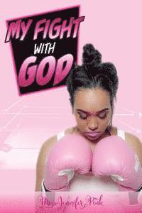 My Fight with God 1