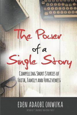 bokomslag The Power of a Single Story