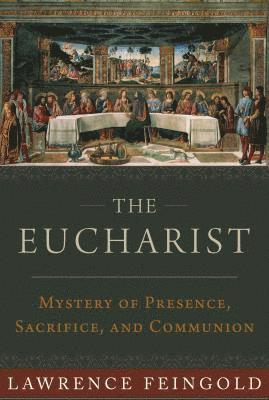 The Eucharist 1