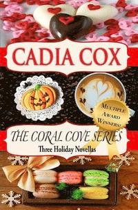 bokomslag The Coral Cove Series: Three Holiday Novellas