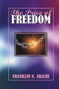 bokomslag The Price of Freedom
