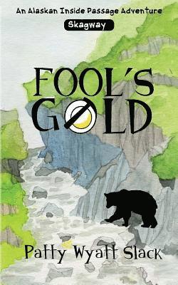 Fool's Gold 1