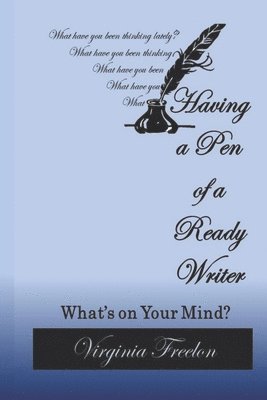 Having a Pen of a Ready Writer 1