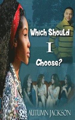 Autumn Jackson - Which Should I Choose, Häftad