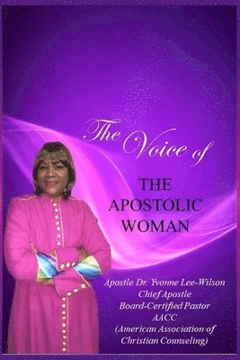 The Voice of the Apostolic Woman 1