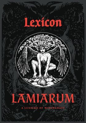 Lexicon Lamiarum: A Lexicon of Witchcraft 1