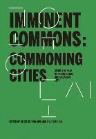 bokomslag Imminent Commons: Commoning Cities