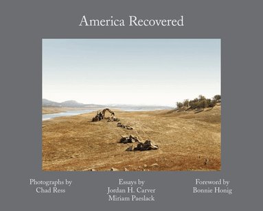 Chad Ress, Jordan H. Carver, Miriam Paeslack - America Recovered, Inbunden
