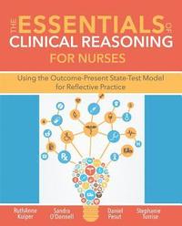 bokomslag The Essentials of Clinical Reasoning for Nurses